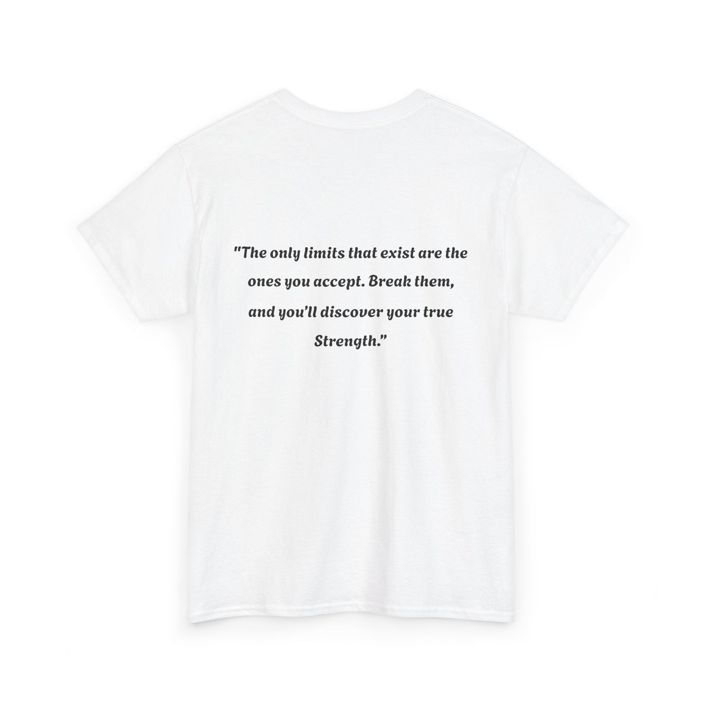 Inspirational Quote Unisex Tee