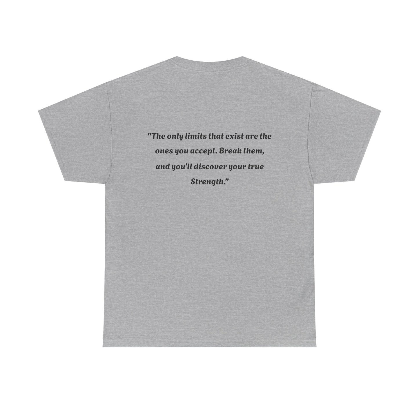 Inspirational Quote Unisex Tee