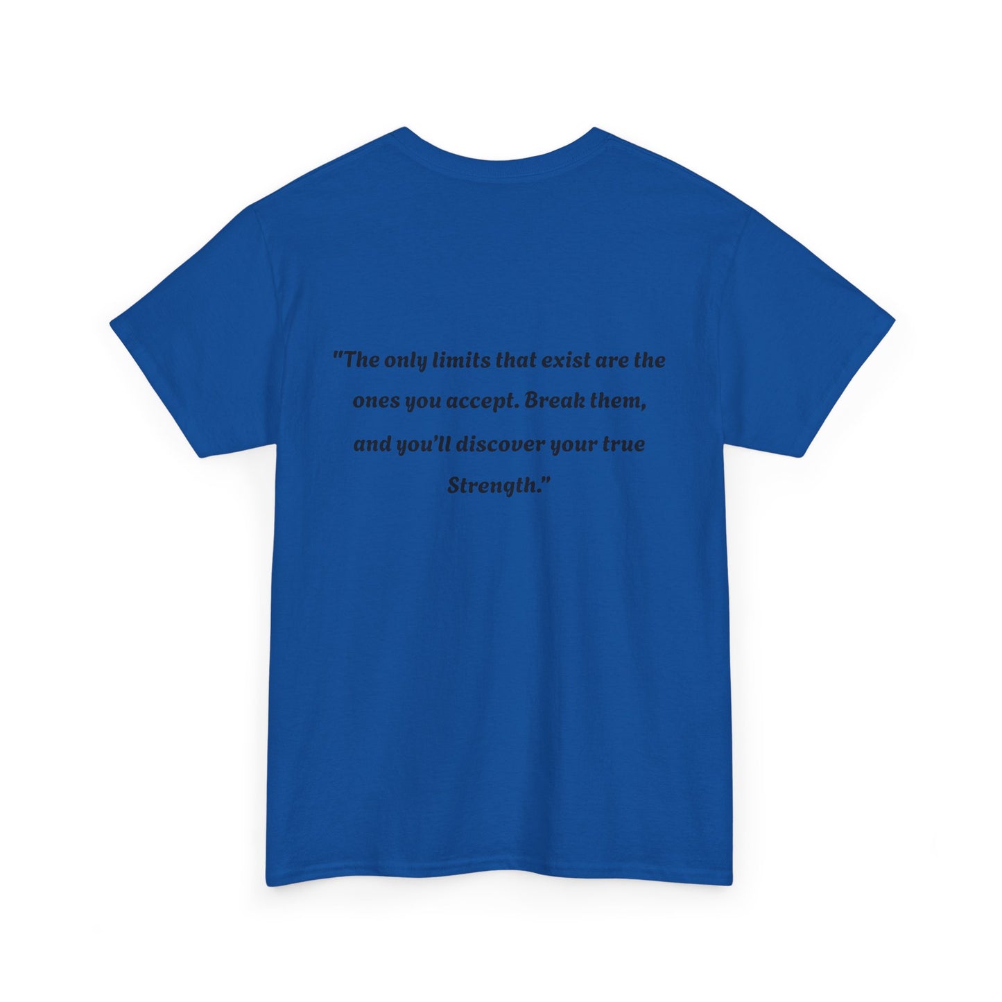 Inspirational Quote Unisex Tee
