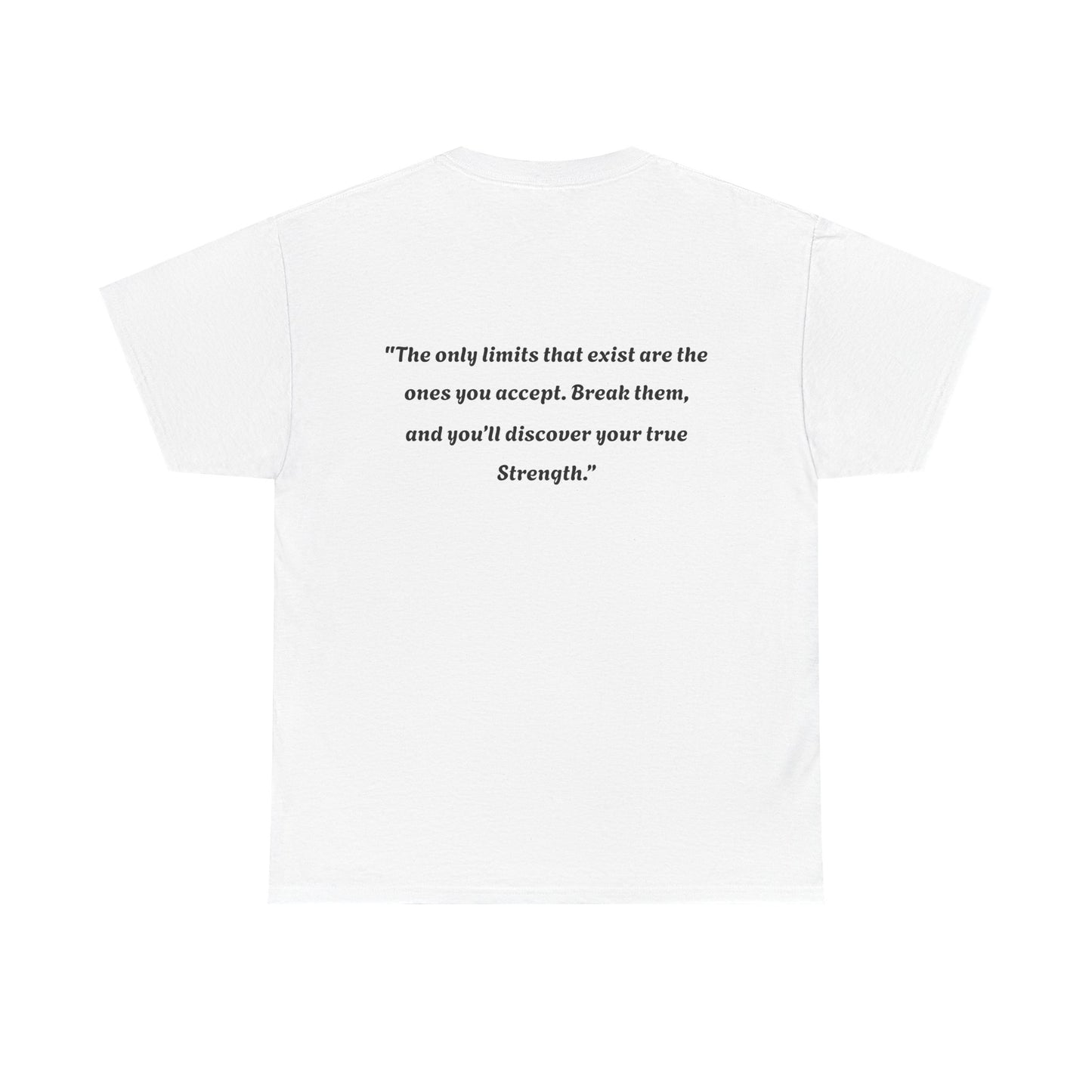 Inspirational Quote Unisex Tee