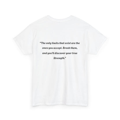 Inspirational Quote Unisex Tee