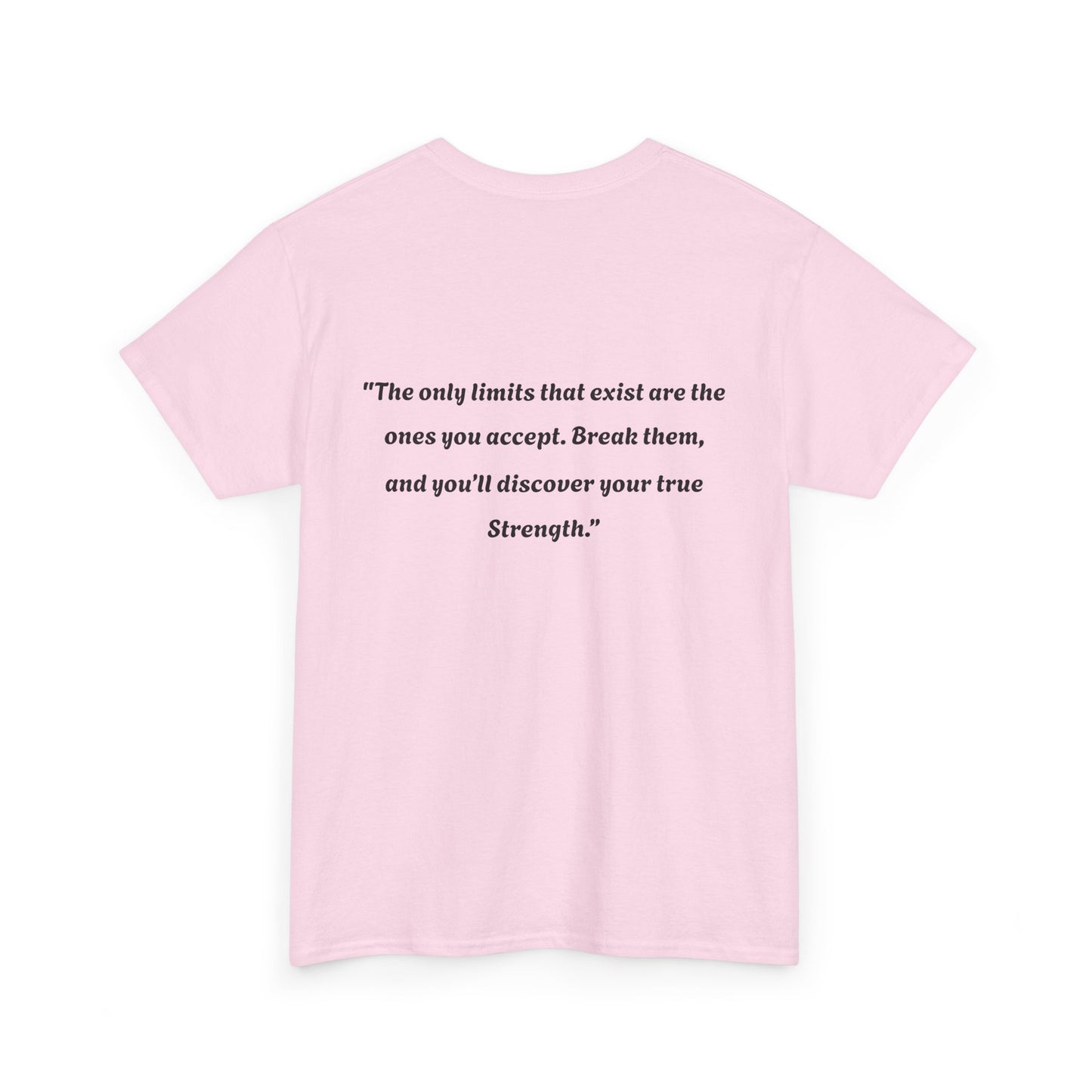 Inspirational Quote Unisex Tee