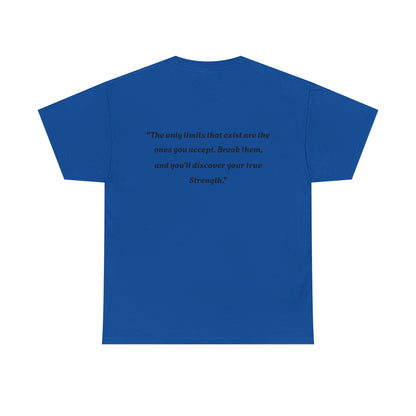 Inspirational Quote Unisex Tee